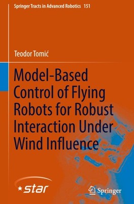 Modellbasierte Steuerung von Flugrobotern für robuste Interaktion unter Wind