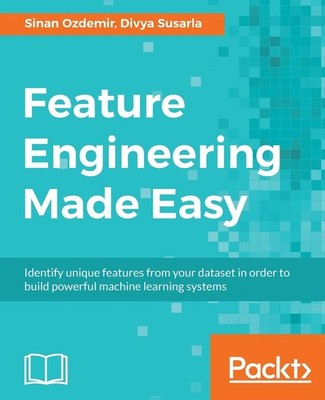 Feature Engineering Made Easy: Identify unique features from your dataset in or,
