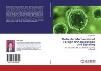 Molecular Mechanisms Of Foreign Rna Recogntion And Signaling Farag Bleiblo