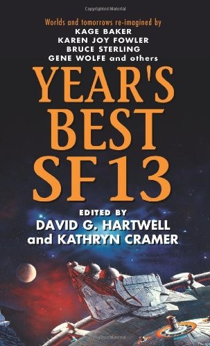 Year's Best SF 13 (Year's Best SF Series),David G. Hartwell, Kat
