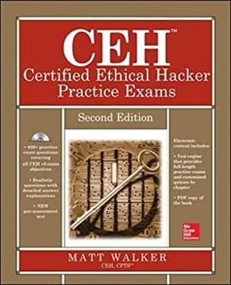 CEH Certified Ethical Hacker Practice Exams, Second Edition Matt