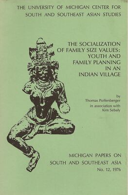 Fertility and Family Life in an Indian Village (Volume 10) (Michigan Papers On S