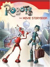 Robots: The Movie Storybook - Hardcover, by Egan Kate - Very Good