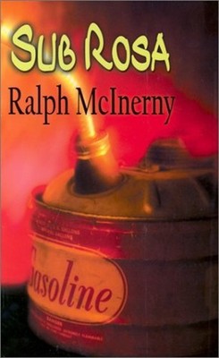 Sub Rosa Hardcover Ralph McInerny