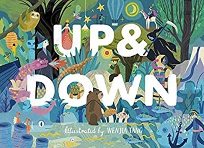 Up and Down : Explore the World from above and Below! Hardcover V