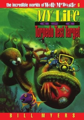 My Life as a Torpedo Test Target Paperback Bill Myers