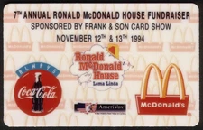 1994 Ronald McDonald House & Coke (Frank & Sons) 'Loma Linda' Phone Card