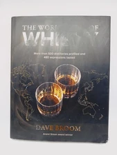 The World Atlas of Whisky 3rd edition by Dave Broom Hardback