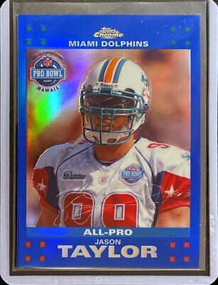 Jason Taylor - Blue Refractor - 2007 Topps Chrome Football - Pro Bowl #46