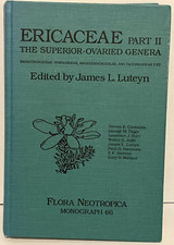 Ericaceae The Superior Ovaried Genera by James L Luteyn Flora Neotropica Hardcov