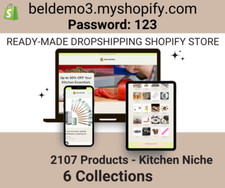 READY-MADE DROPSHIPPING Shopify Store - Kitchen - 2017 Products -  6 Collections