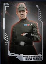 [DIGITAL CARD] Topps Star Wars - Officer Drawd Munbrin - The Might of the Empire