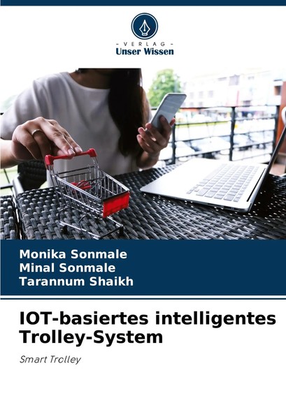 Iot-Basiertes Intelligentes Trolley-System Smart Trolley Monika Sonmale (U. A.)-image