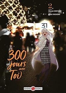 300 jours avec toi. Vol. 2  von Bamboo | Buch | Zustand sehr gut