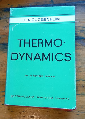 Guggenheim: Thermodynamics: Fifth Revised Edition Advanced Treatment HC 1967 DJ