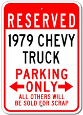 Custom 1979 79 CHEVY TRUCK Parking Sign Personalized Garage Aluminum Wall Plaque