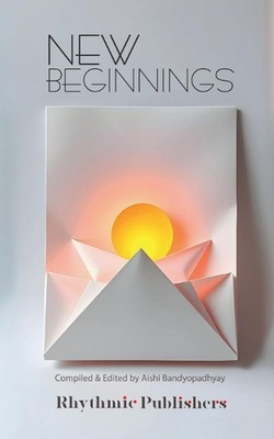 New Beginnings by Rhythmic Publishers Paperback Book