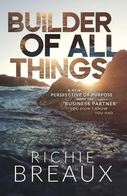 Richie Breaux | Builder of All Things | Taschenbuch | Englisch (2025) | AVAIL