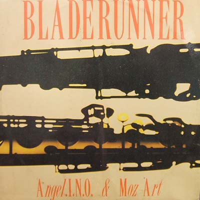 Angel.i.n.o & Moz-art - Bladerunner (12'', Pic)