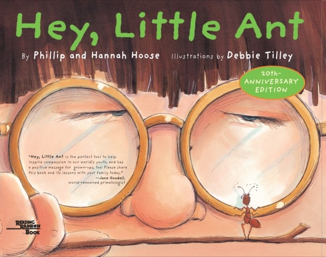 Hey, Little Ant by Hannah Hoose (Hardback Book)