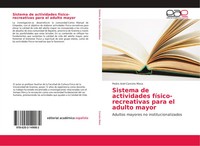Pedro Ariel Cancino Mesa | Sistema De Actividades FíSico-Recreativas Para El...