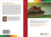 Marisa Filipe | Aldeias Abandonadas Na ÁRea Metropolitana De Lisboa | Buch
