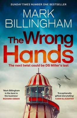 The Wrong Hands - Mark Billingham -  9781408726365