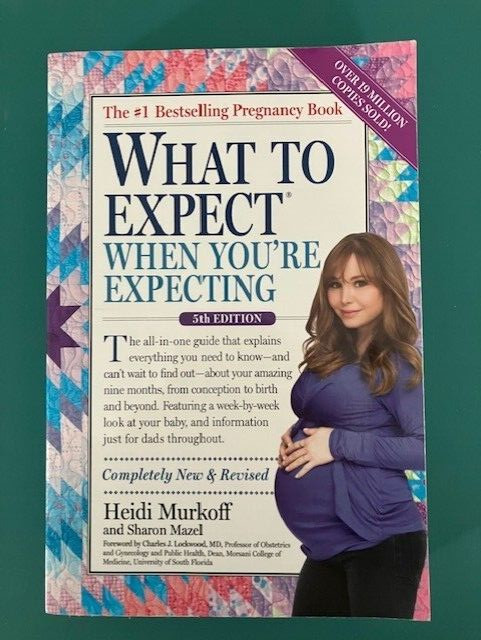 What to Expect When You're Expecting - Paperback By Murkoff, Heidi  NEW