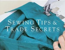 Sewing Tips & Trade Secrets - 9781561581092, paperback, Editors of Threads
