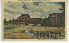 WY Postcard View Of Old Faithful Inn - Yellowstone Park c1960 vtg linen L