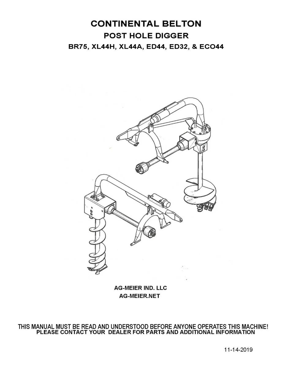 OPERATOR MANUAL CONTINENTAL BELTON POST HOLE DIG BR75 XL44H XL44A