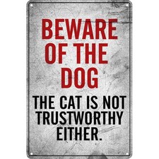 Humorous Metal Sign Funny Pet Lover Aluminum Sign 8x12 Wall Decor