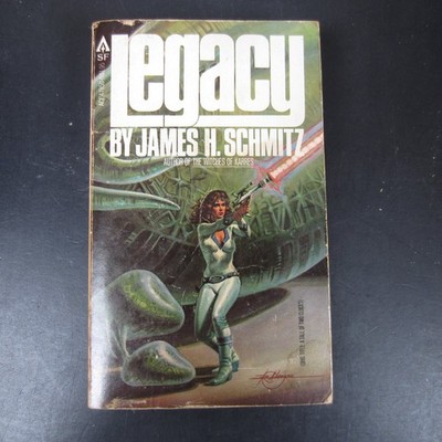 Legacy James H. Schmitz 1979 First Ace Printing Science Fiction Ace Books PB SF