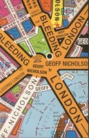 Bleeding London | Geoff Nicholson | Englisch | Taschenbuch | 2014