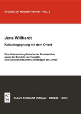 Kulturbegegnung mit dem Orient Jens Willhardt