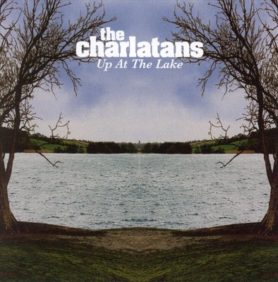 THE CHARLATANS UK - UP AT THE LAKE NEW CD