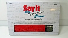 NIP SAY IT With Typewriter Stamps Red Foam Rubber By Plaid