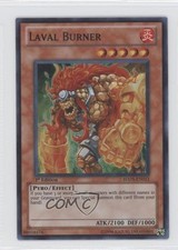 SR - Laval Burner 1st Ed. YuGiOh Hidden Arsenal 5: Steelswarm Invasion