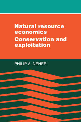 Natural Resource Economics Neher Paperback Cambridge University Press