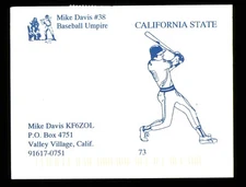 QSL Card Radio USA KF6ZOL CA 2001 Mike Davis Baseball Umpire ≠ V865