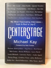 CENTERSTAGE - SIGNED by MICHAEL KAY 2021 HARDCOVER