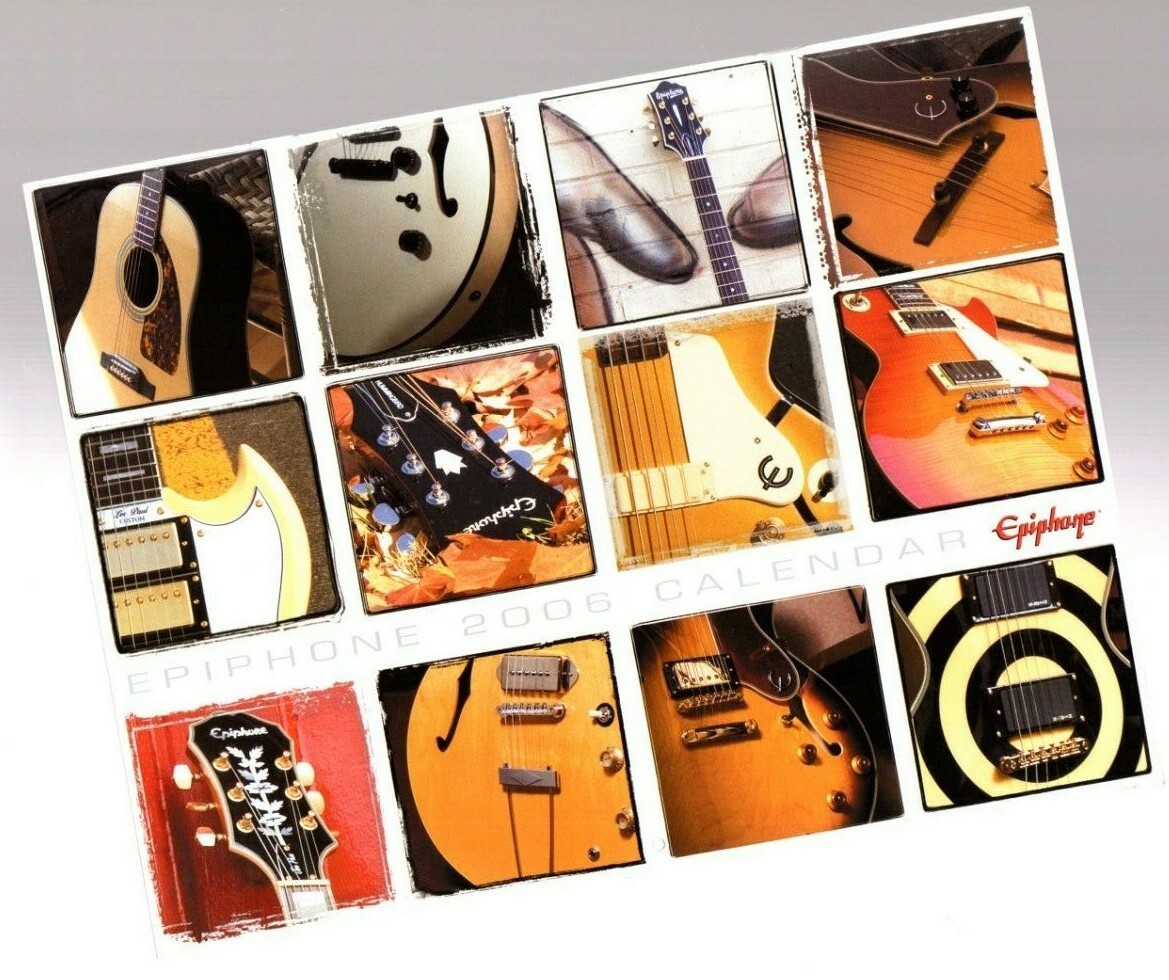2006 EPIPHONE Guitar Calendar (plus full line) | eBay