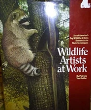 Wildlife Artists at Work Hardcover Pat Van Gelder