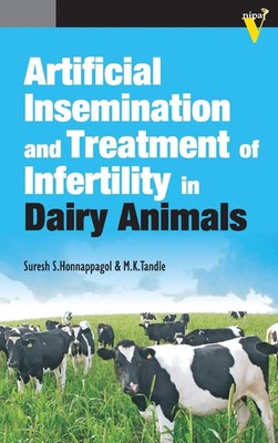 Artificial Insemination and Treatment of Infertility in Dairy Animals | Englisch