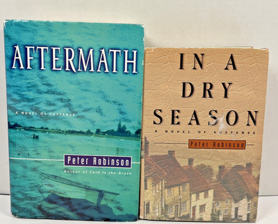 Peter Robinson Hardcover Mystery Suspense Novels Aftermath Dry Season Lot of 2