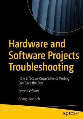 Hardware and Software Projects Troubleshooting - 9781484298299