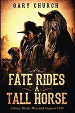 Fate Rides A Tall Horse (Johnny Bla..., Thompson, Paul 