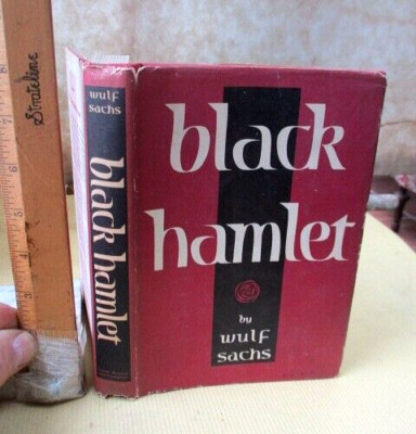 BLACK HAMLET, 1947, Wulf Sachs, BASED ON TRUE STORY, 1st ED. Afro-Am. History