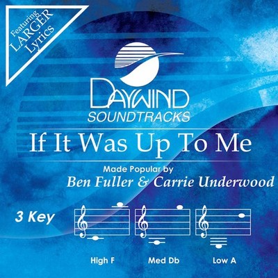 If It Was Up To Me  - Carrie Underwood & Ben Fuller - Accompaniment Track