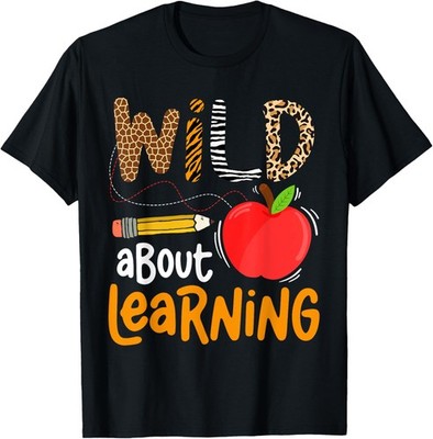 Wild About Learning Back To School Leopard Teacher Student T-Shirt